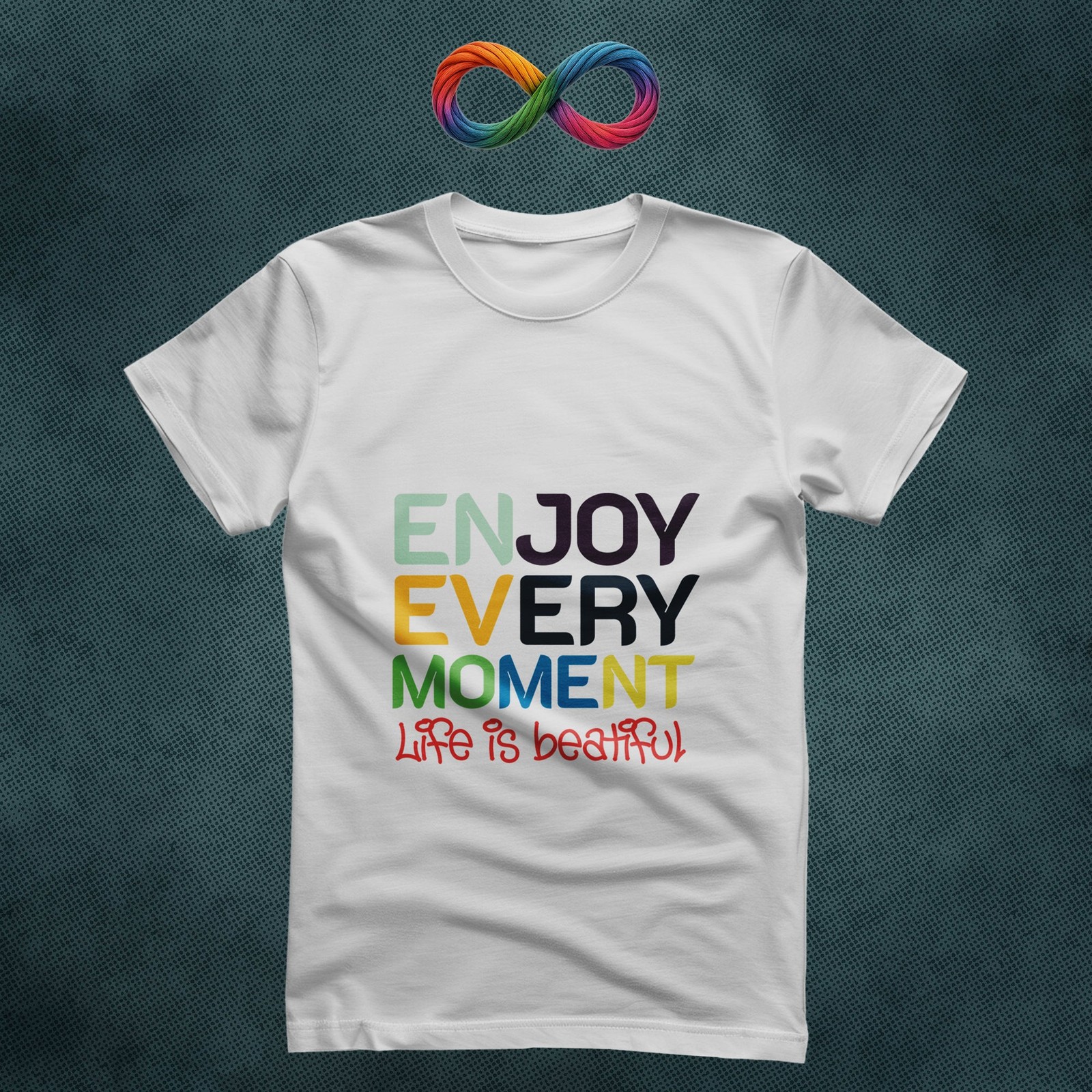 Enjoy Every Moment