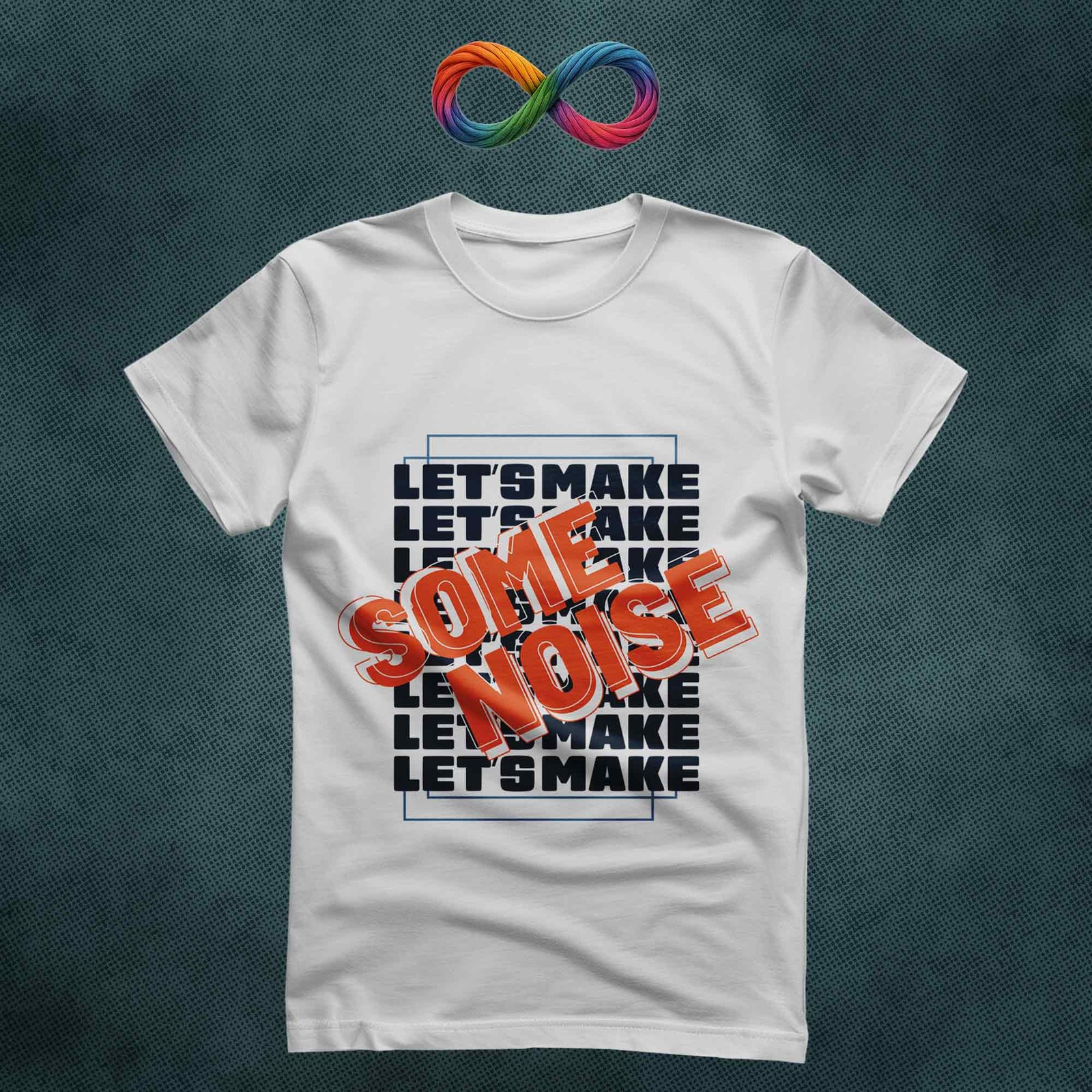 Let's Make Some Noise